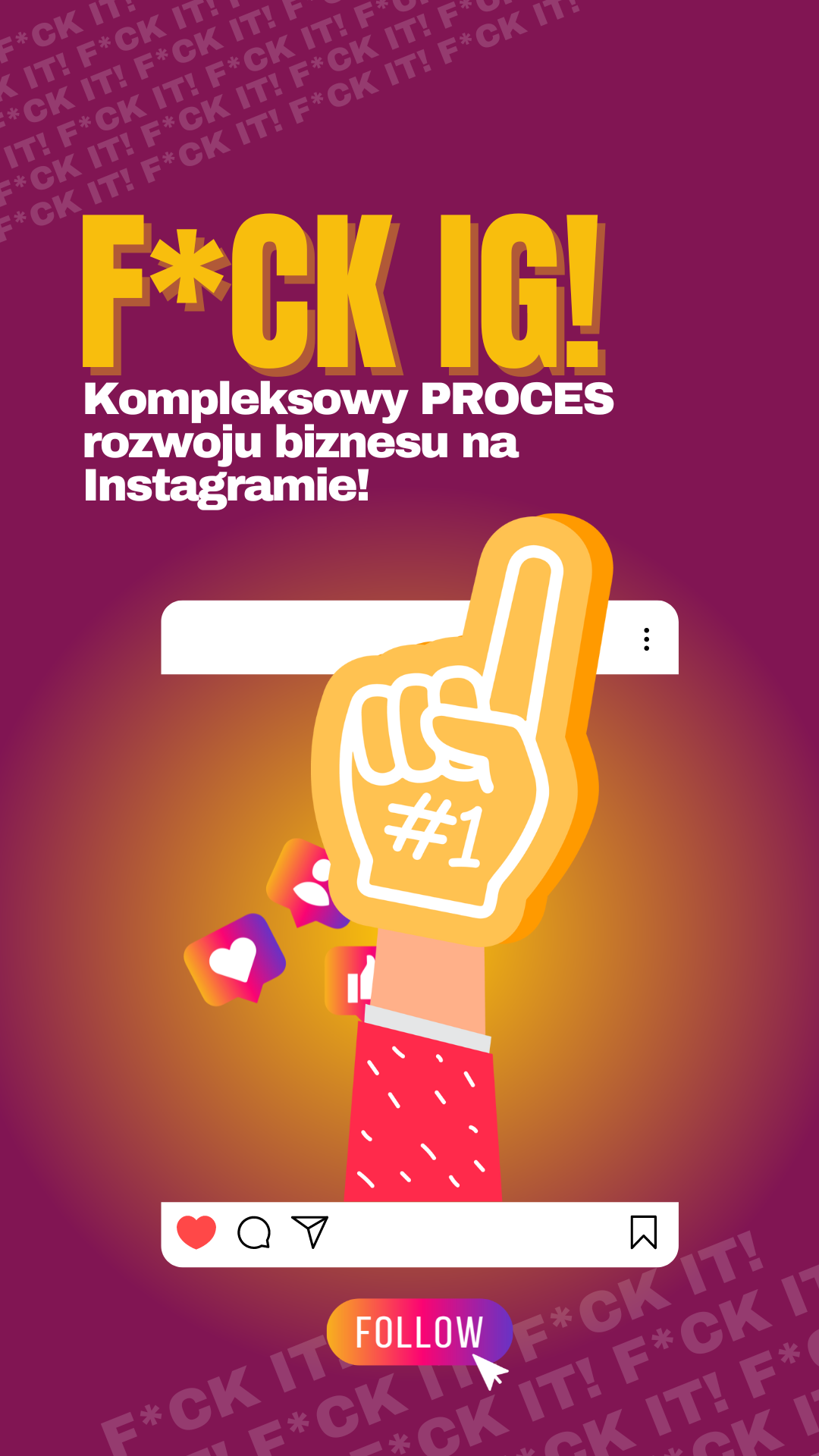 F*ck IG! -kompleksowy PROCES budowy dochodowego Instagrama (pakiet BASIC) 2 edycja